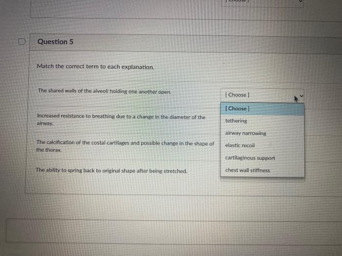 Solved D Question 5 Match the correct term to each | Chegg.com