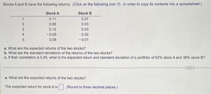 Solved Stocks A And B Have The Following Returns: (Click On | Chegg.com