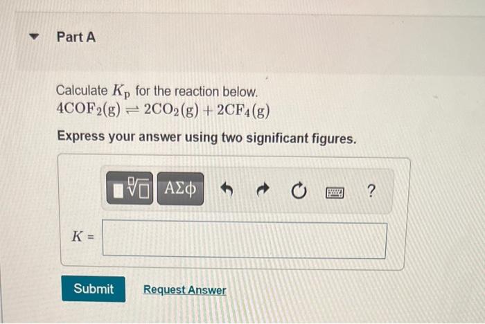 Solved The reaction below has an equilibrium constant | Chegg.com