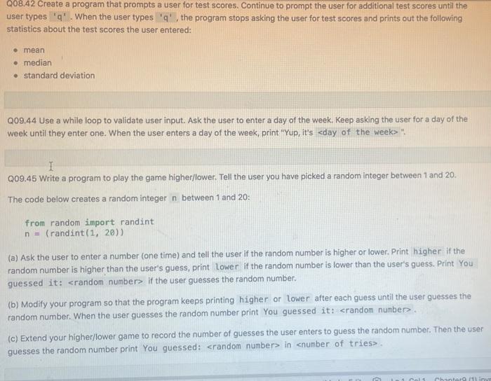 Solved 208.42 Create a program that prompts a user for test | Chegg.com