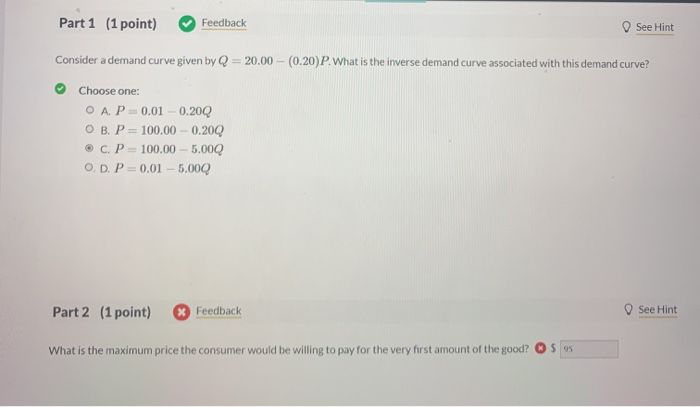 Solved Part 1 (1 point) Feedback See Hint Consider a demand | Chegg.com