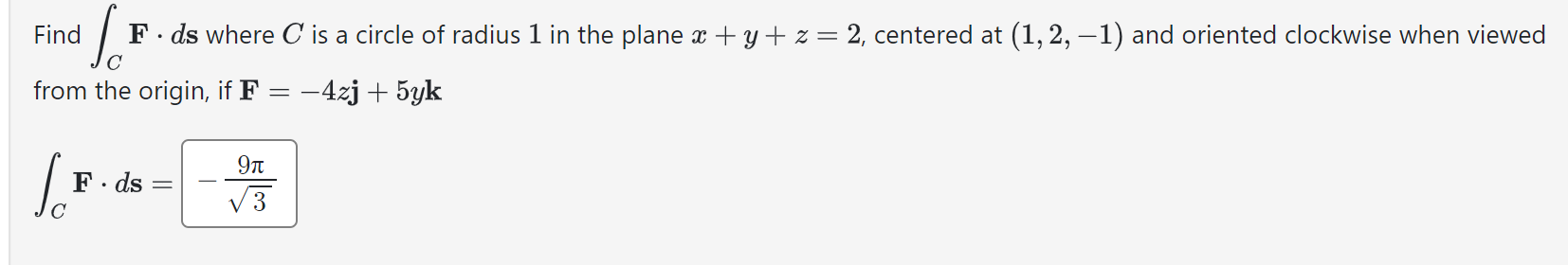 Solved Find ∫C﻿F*ds ﻿where C ﻿is a circle of radius 1 ﻿in | Chegg.com