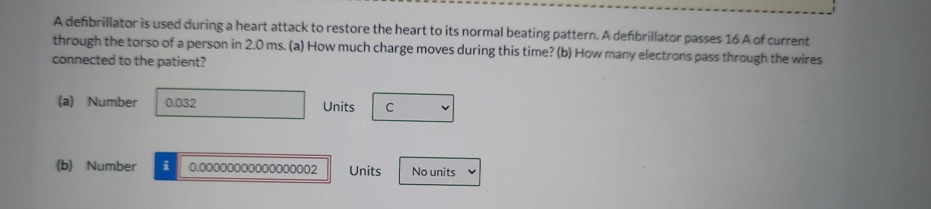 Solved A Defibrillator Is Used During A Heart Attack To Chegg Solved A Defibrillator Is Used During A Heart Attack To Chegg
