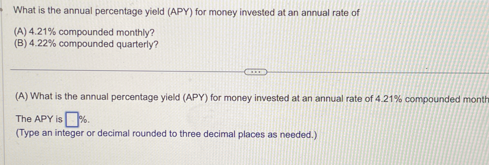 Solved What is the annual percentage yield (APY) ﻿for money | Chegg.com
