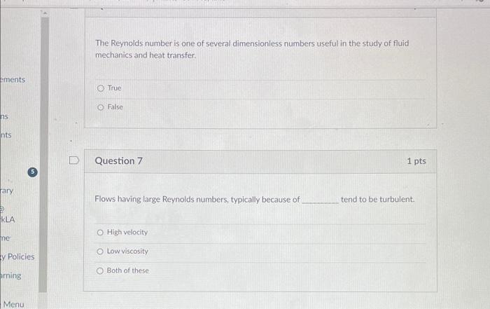 Solved The Reynolds number is one of several dimensionless | Chegg.com