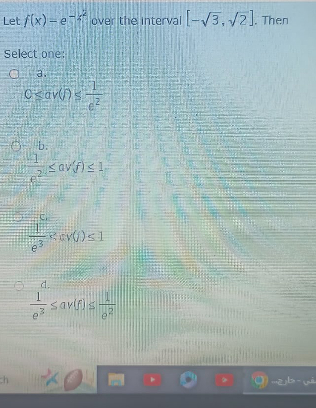 Solved Let F X E X2 ﻿over The Interval 32 22 ﻿thenselect