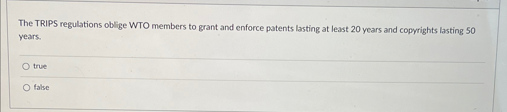 trips regulations oblige wto members to quizlet