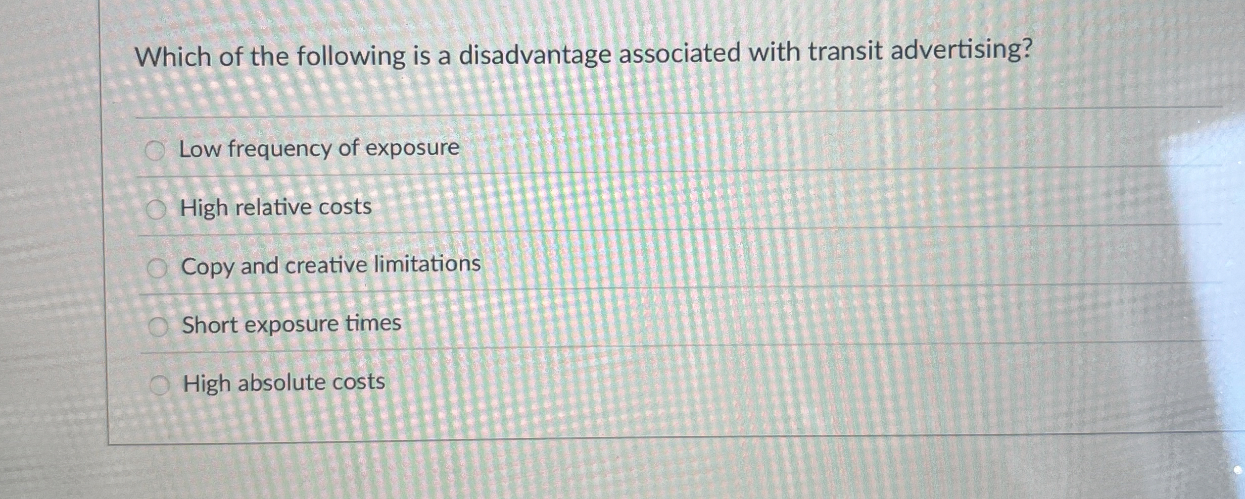 Solved Which of the following is a disadvantage associated