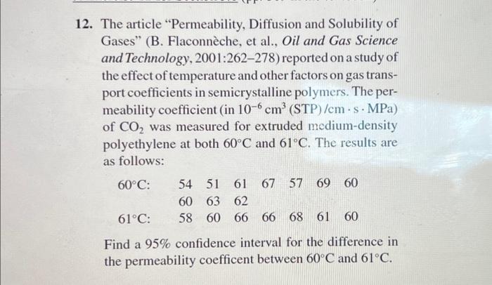 Solved 2. The Article "Permeability, Diffusion And | Chegg.com