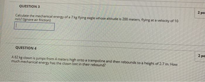 Solved QUESTION 3 2 Po Calculate The Mechanical Energy Of A | Chegg.com