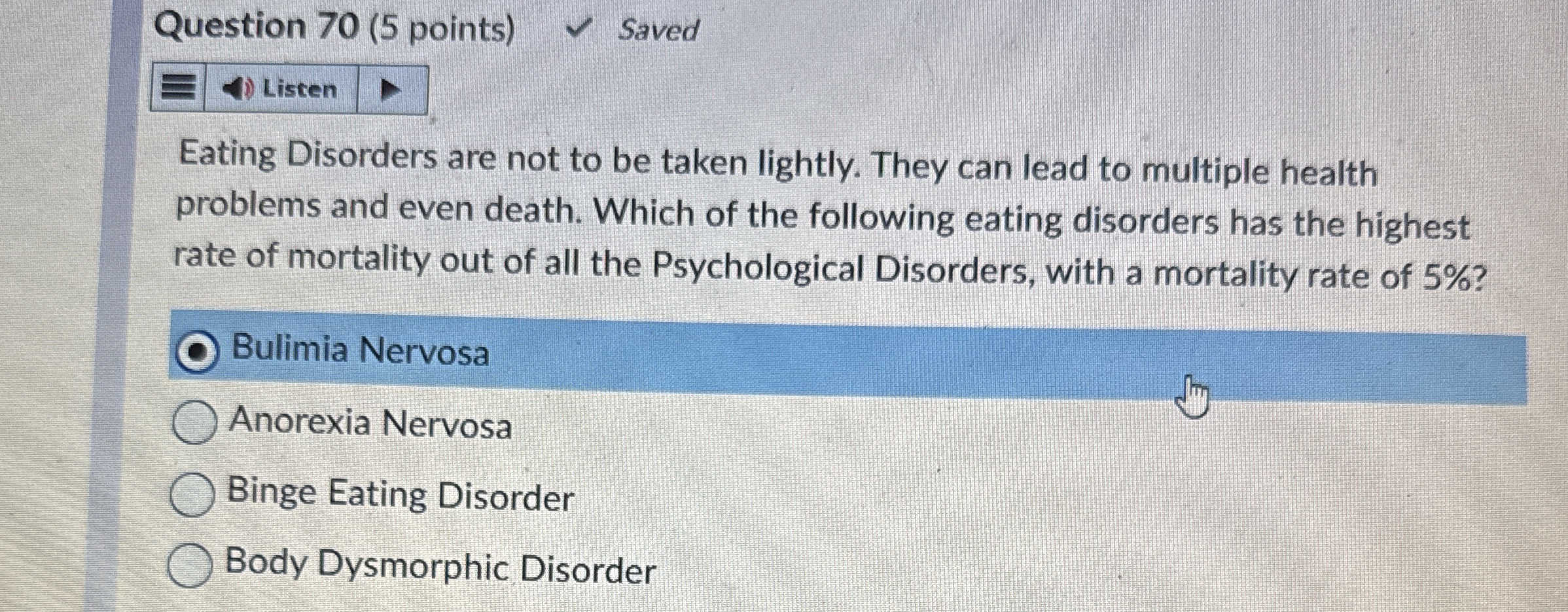 Solved Question Points Savedeating Disorders Are Chegg Com