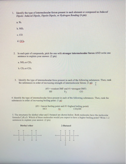 Solved 1 Identify The Type Of Intermolecular Forces Present