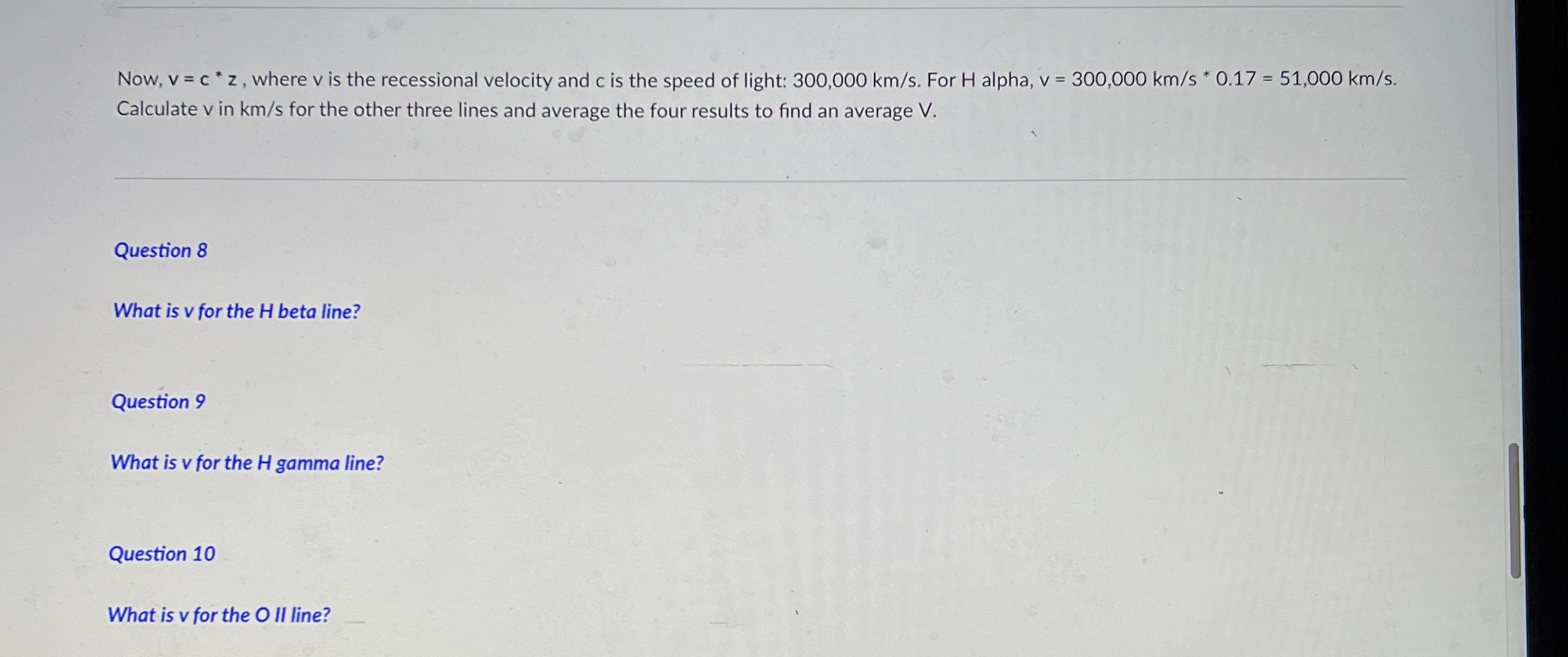 Solved Now, v=c**z, ﻿where v ﻿is the recessional velocity | Chegg.com