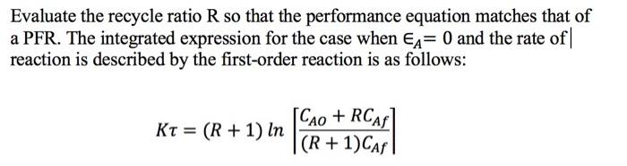 Solved Evaluate the recycle ratio R so that the performance | Chegg.com