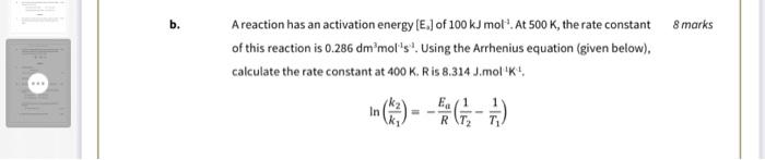 Solved A reaction has an activation energy [E3] of 100 kJ | Chegg.com