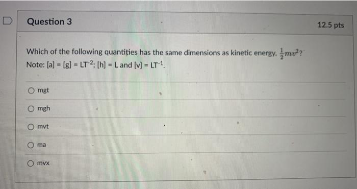 Solved Question 3 12.5 pts Which of the following quantities | Chegg.com