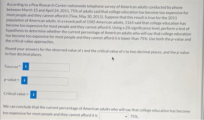 Solved According To A Pew Research Center Nationwide | Chegg.com