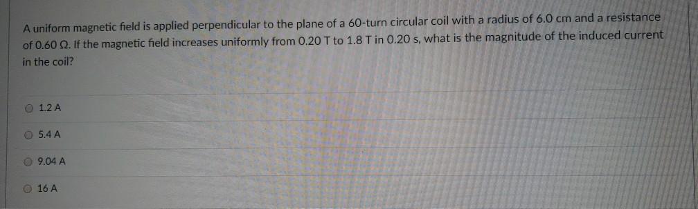 Solved A uniform magnetic field is applied perpendicular to | Chegg.com