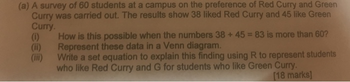 Solved (a) A Survey Of 60 Students At A Campus On The | Chegg.com