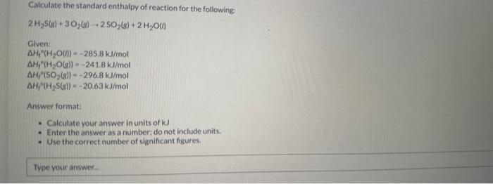 Solved Calculate The Standard Enthalpy Of Reaction For The | Chegg.com