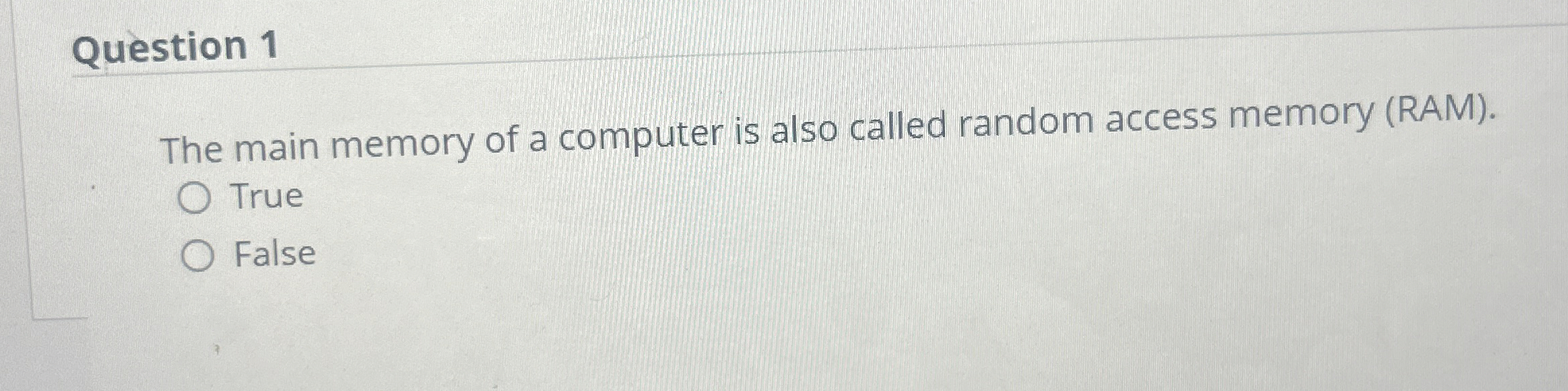 Solved Question 1The main memory of a computer is also | Chegg.com