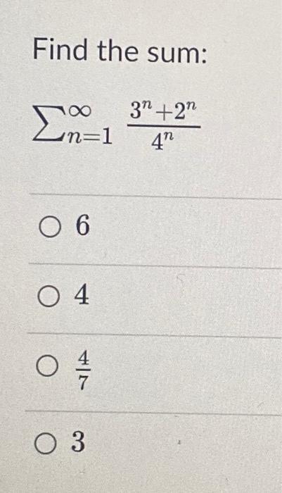 solved-find-the-sum-n-1-4n3n-2n-6-4-74-3-chegg