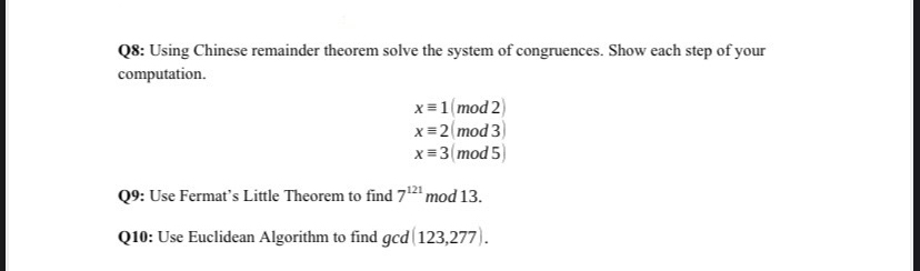 Q8: Using Chinese remainder theorem solve the system | Chegg.com