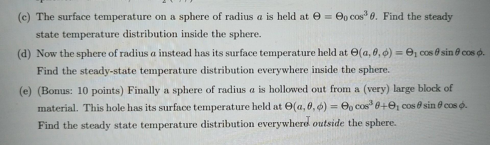(c) The surface temperature on a sphere of radius a | Chegg.com