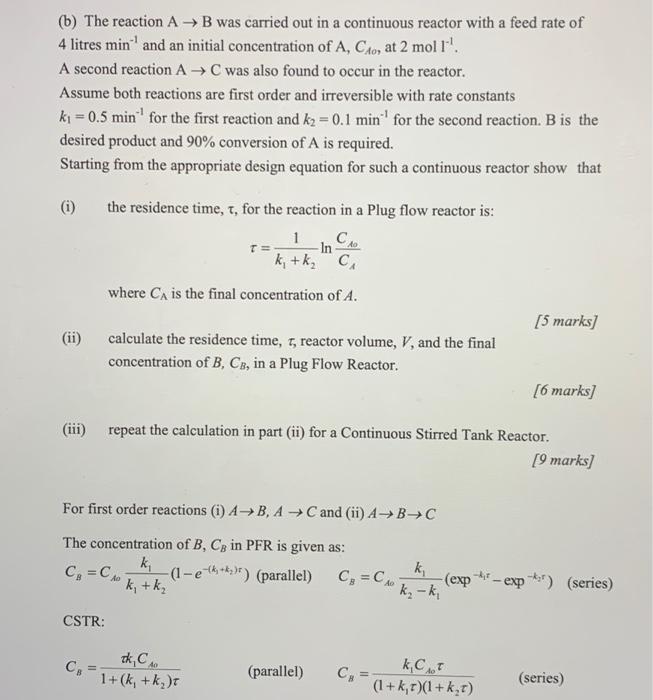 Solved (b) The reaction AB was carried out in a continuous | Chegg.com