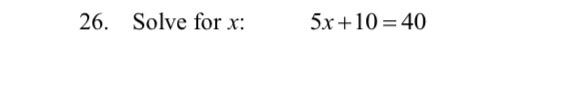 solved-26-solve-for-x-5x-10-40-chegg