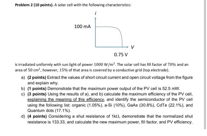 Solved Problem 2 (10 points). A solar cell with the | Chegg.com