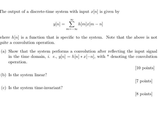 Solved The Output Of A Discrete Time System With Input X Chegg Com