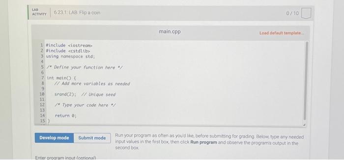 Define a function named CoinFlip that returns 'Heads