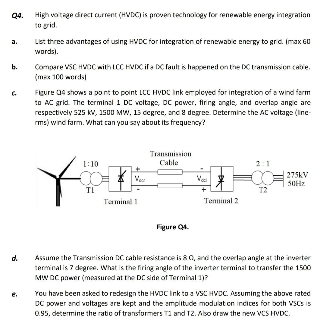 Solved Q4. High voltage direct current (HVDC) is proven | Chegg.com