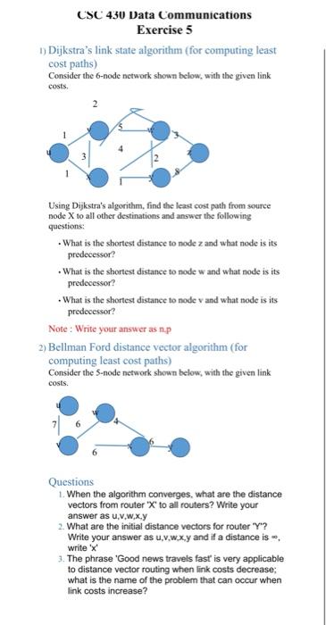 1) Dijkstra's link state algorithm (for computing | Chegg.com