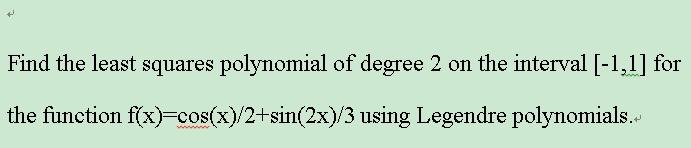 find the polynomial of least degree with roots 3i and 2