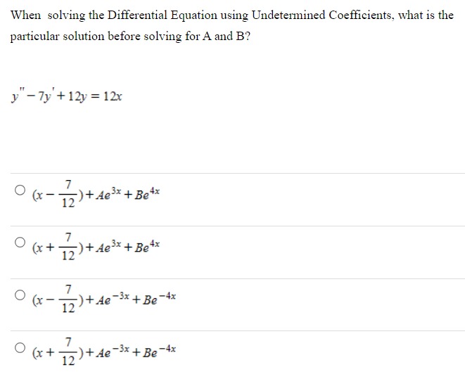Solved When solving the Differential Equation using | Chegg.com