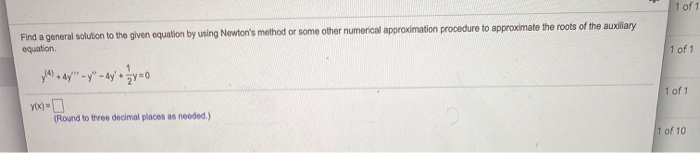 Solved 1 of 1 Find a general solution to the given equation | Chegg.com