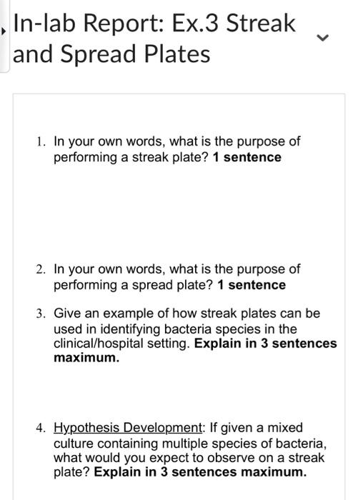 Solved Inlab Report Ex.3 Streak and Spread Plates 1. In