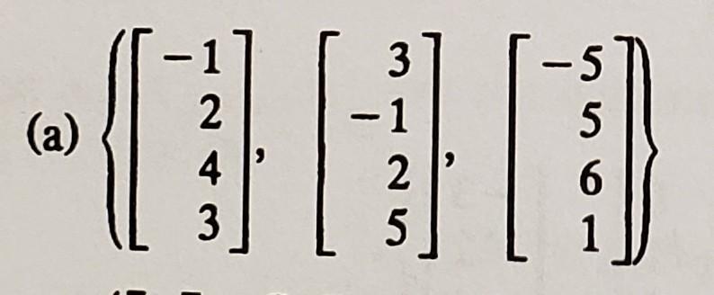 solved-which-of-the-following-sets-of-vectors-in-r4-a