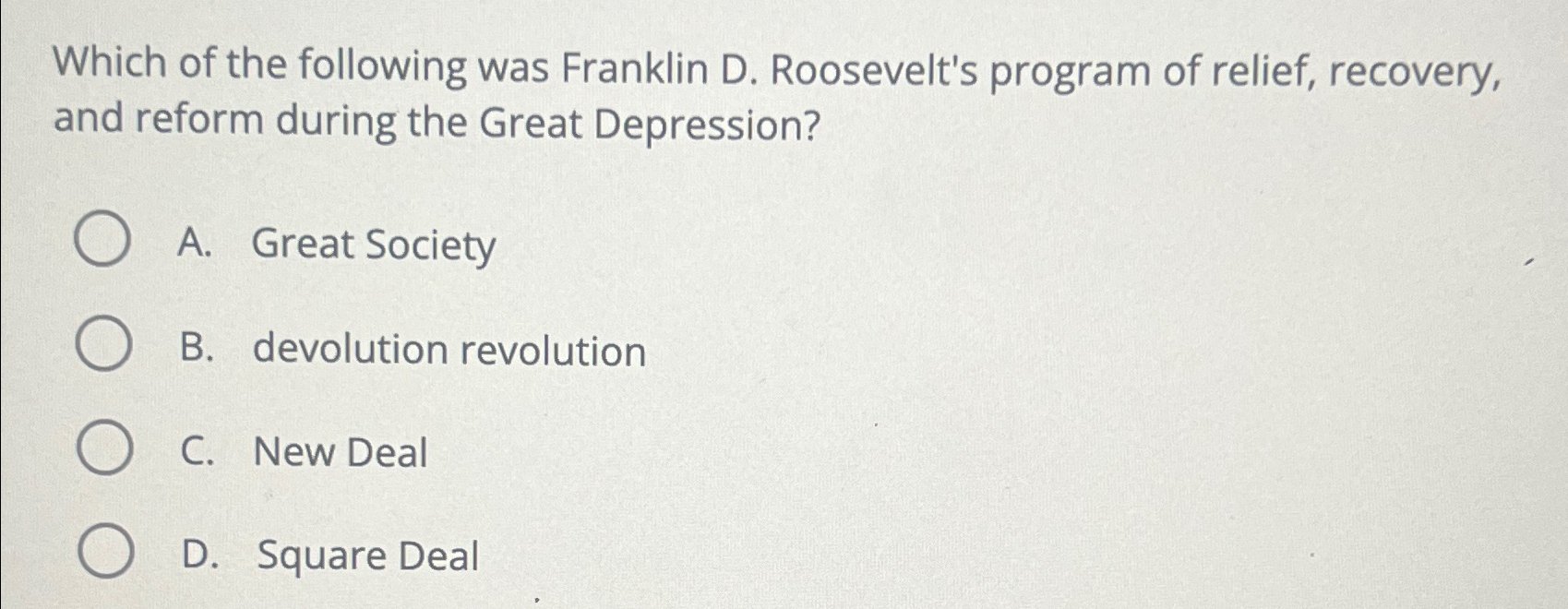 Solved Which of the following was Franklin D. ﻿Roosevelt's | Chegg.com