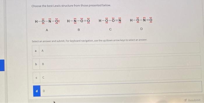 Solved Choose the best Lewis structure from those presented | Chegg.com
