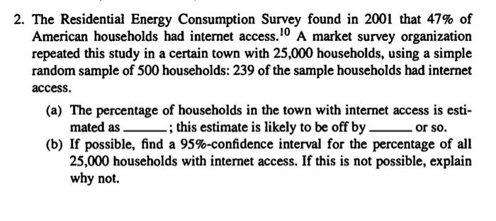 Solved 2. The Residential Energy Consumption Survey Found In | Chegg.com