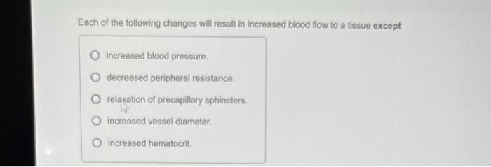 Solved Each of the following changes will result in | Chegg.com
