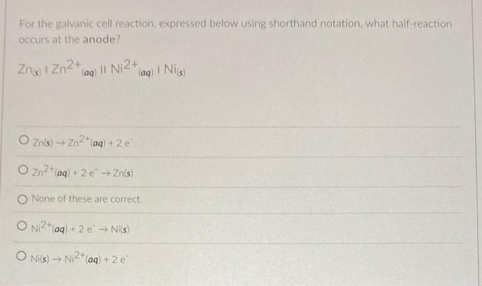 Solved For the galvanic cell reaction, expressed below using | Chegg.com