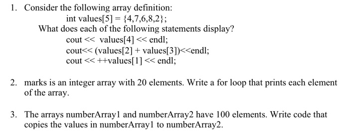 Solved 1. Consider the following array definition: int | Chegg.com