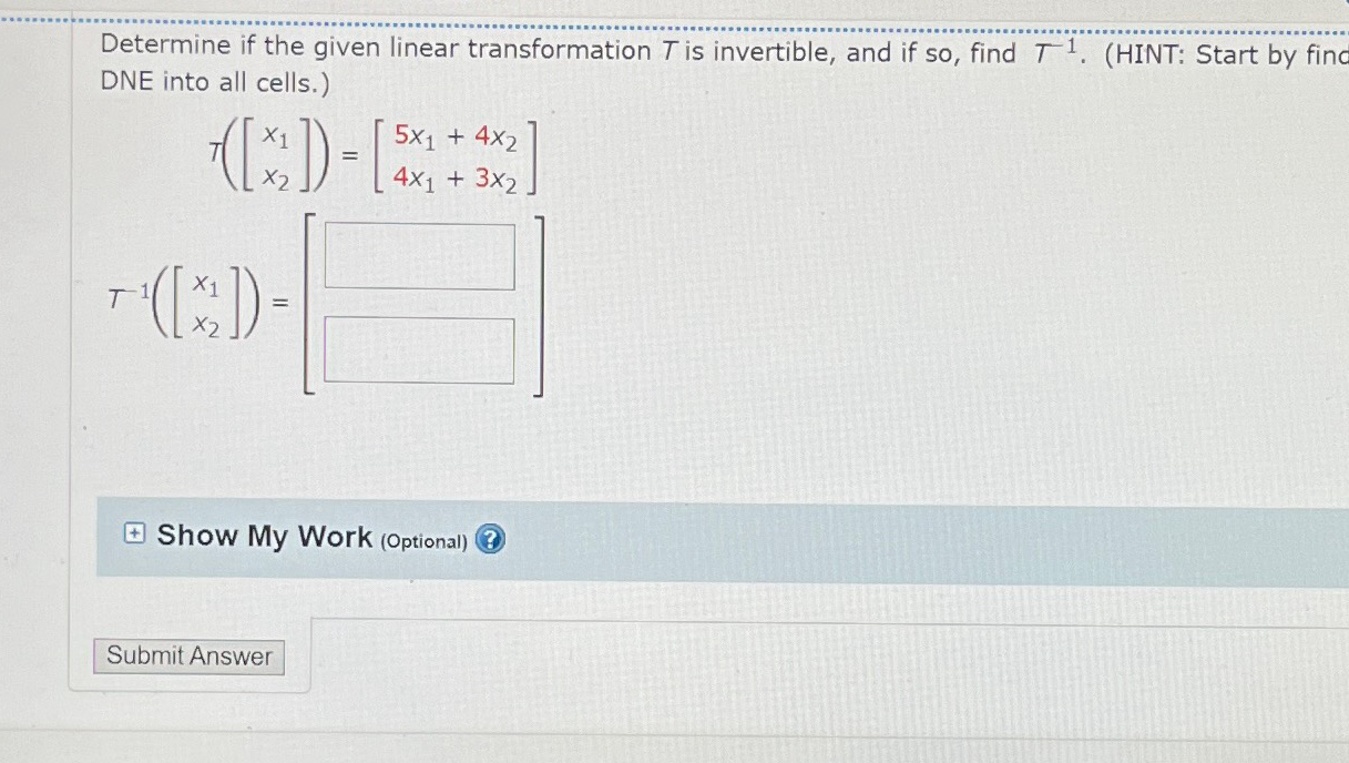Solved Determine if the given linear transformation T ﻿is | Chegg.com