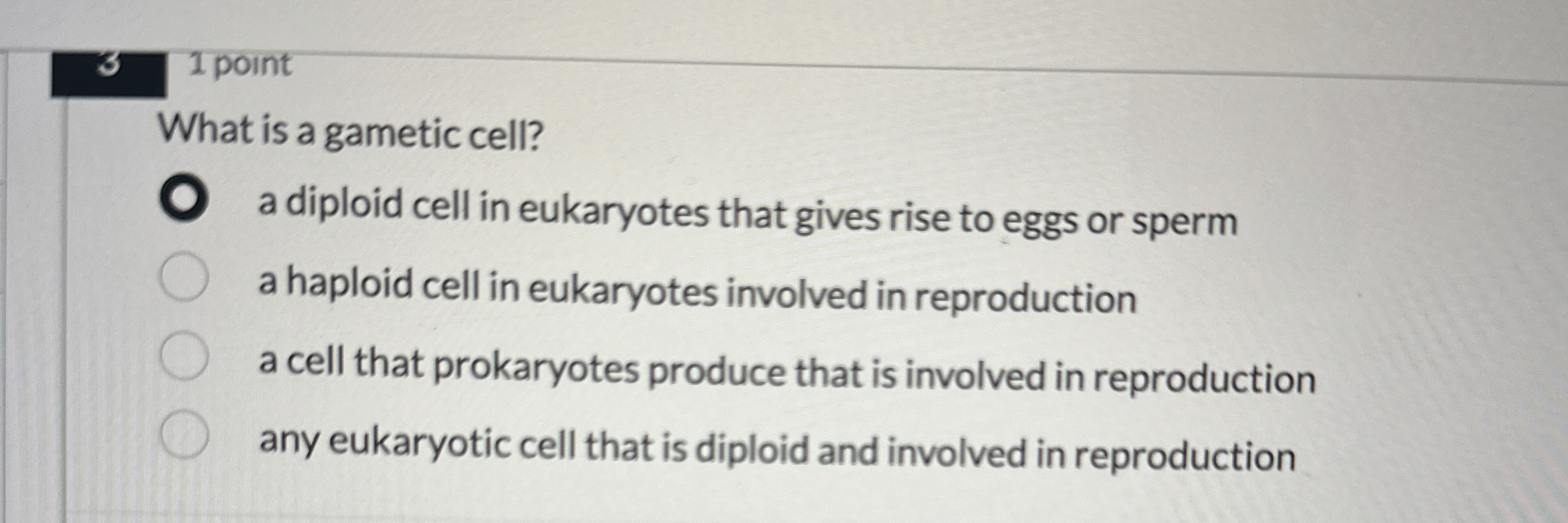 Solved 31 ﻿pointWhat is a gametic cell?a diploid cell in | Chegg.com