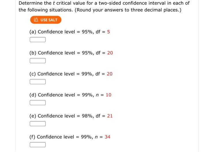 Solved Determine the t critical value for a two-sided | Chegg.com