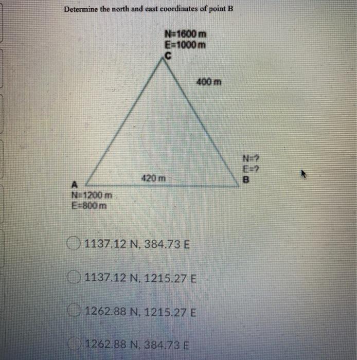 Solved Determine the north and east coordinates of point B | Chegg.com